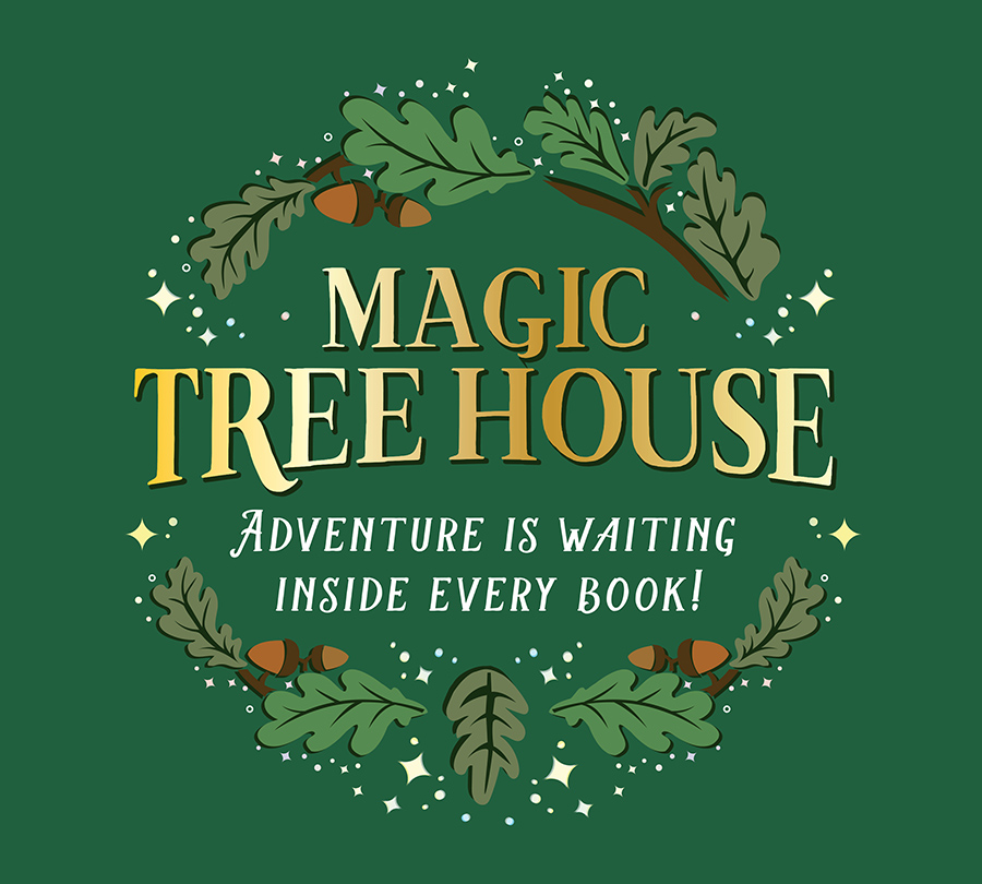 Magic Tree House "Adventure is waiting inside every book!" design for classic children's book series rebranding.